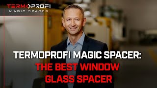 TermoProfi Magic Spacer: The best window glass spacer