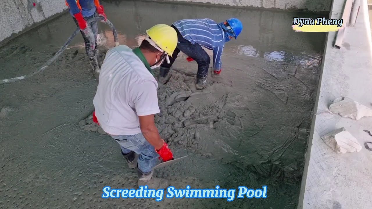 Swimming Pool Floor Screeding / Dyna Pheng - YouTube