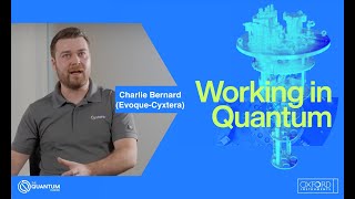 Quantum Technology | Working in Quantum | Charlie Bernard (Cyxtera)