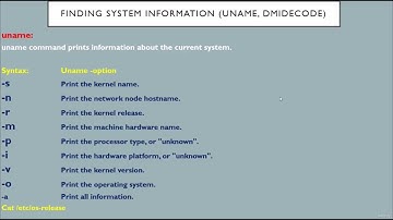 47   Finding system information using uname dmidecode