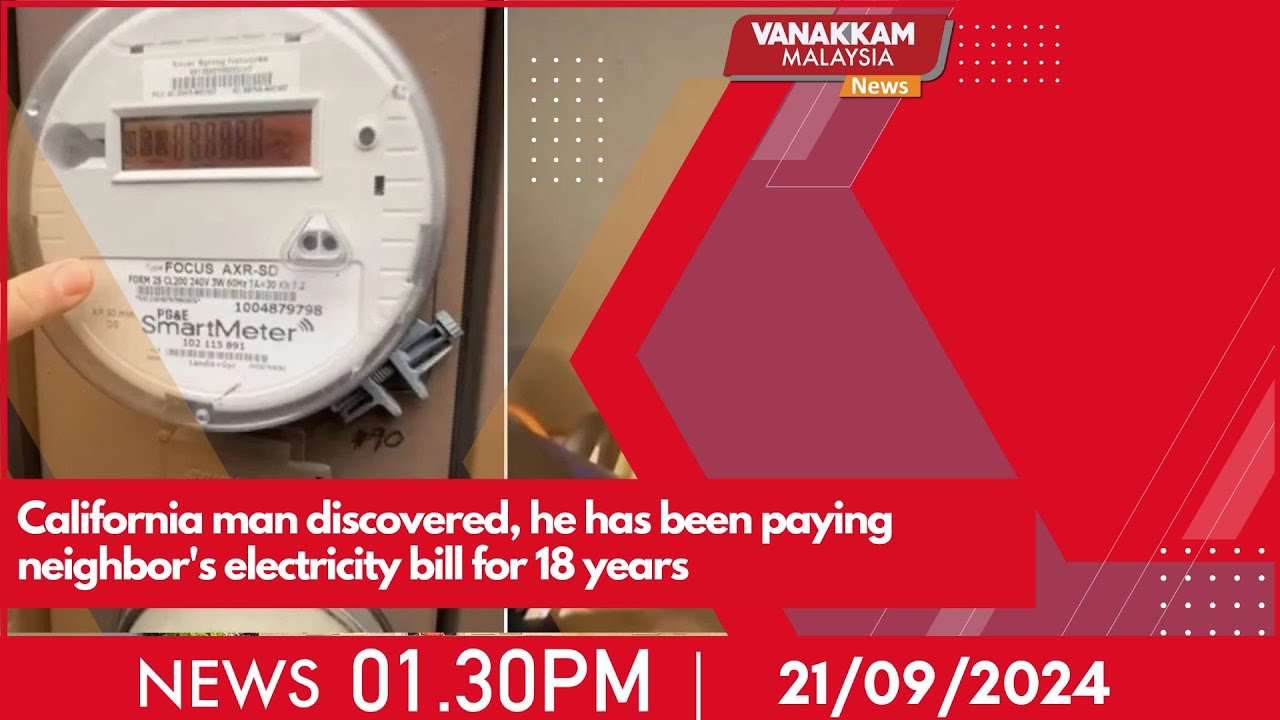 21/09/2024 California man discovered, he has been paying neighbor's