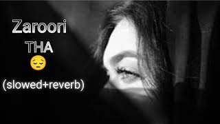 Zaroori Tha slowedreverb Ringtone Instrumentle Flute Ringtone Sad Ringtone