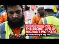 Ramadan Diaries: The Secret Life Of Migrant Workers | CNA Insider