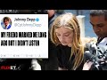 Johnny Depp's Friend Reveals Amber Heard About Faking Injuries