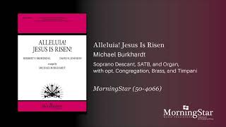 Alleluia! Jesus Is Risen by Michael Burkhardt - Still Video