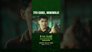 Tiya Isabel, nawawala! | Lolong 2