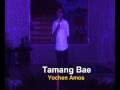 Tamang Bae -Yochen Amos ( HALAL BIHALAL & HUT KAPITAN PATIMURA ke 199 WARGA MALUKU KALTENG & KALSEL)