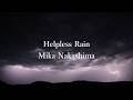 中島美嘉 / Helpless Rain
