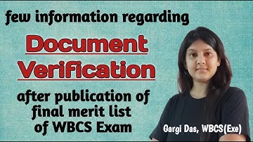 Document verification and PVR after publication of final merit list in WBCS |Gargi Das| WBCS (Exe)