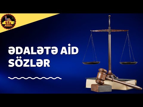 Ədalət haqqında statuslar | Ədalətə aid atalar sözləri