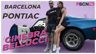 🤑 In a 1970 PONTIAC Firebird 350 in Barcelona with ❤️  GINEBRA BELUCCI ❤️ PORNSTAR 💪