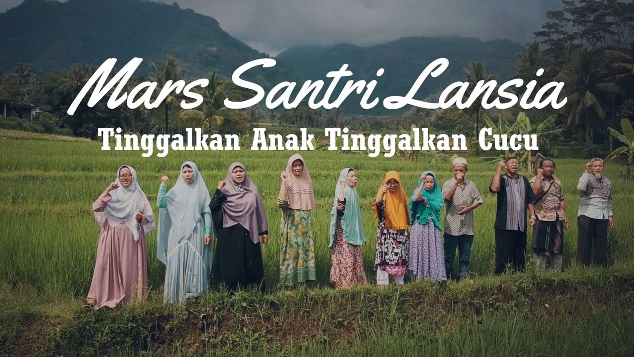 VIDEO CLIP MARS PESANTREN  LANSIA
