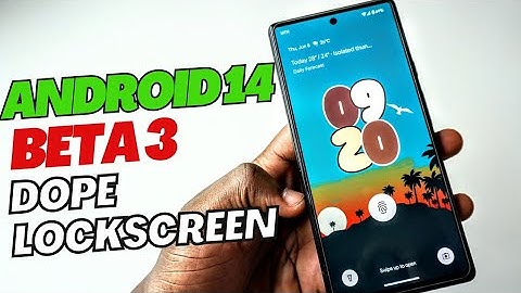 Android 14 Beta 3  - New Customizable Lockscreen Is Here