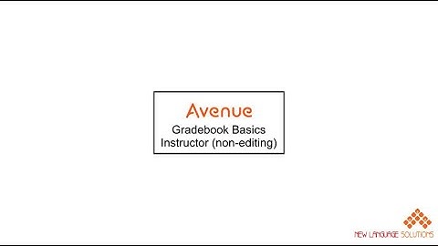 Gradebood Basics   Instructor Non Editing   Avenue 4 5   Video Tutorial