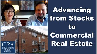 Advancing from Stocks to Commercial Real Estate