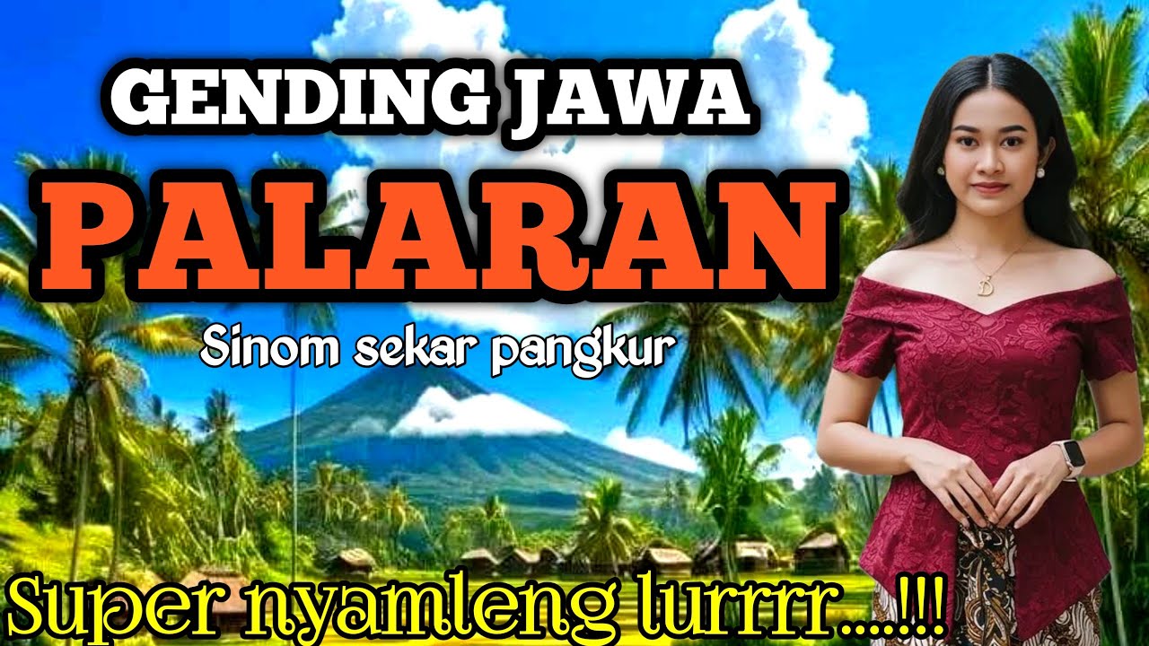 GENDING JAWA PALARAN _ SINOM SEKAR PANGKUR _||SUPER NYAMLENG LURR‼️
