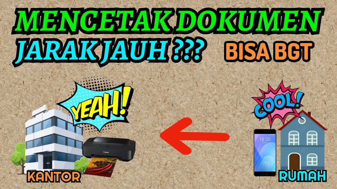 Cara Mencetak Dokumen Atau File Jarak Jauh | Canggih