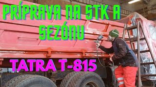 TATRA T-815 Príprava na sezónu