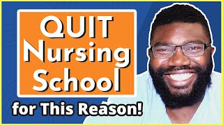 4 Reasons You Should Quit Nursing School TODAY! | Why You Should Do it?