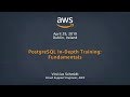 PostgreSQL In-Depth Training: Fundamentals Part 1