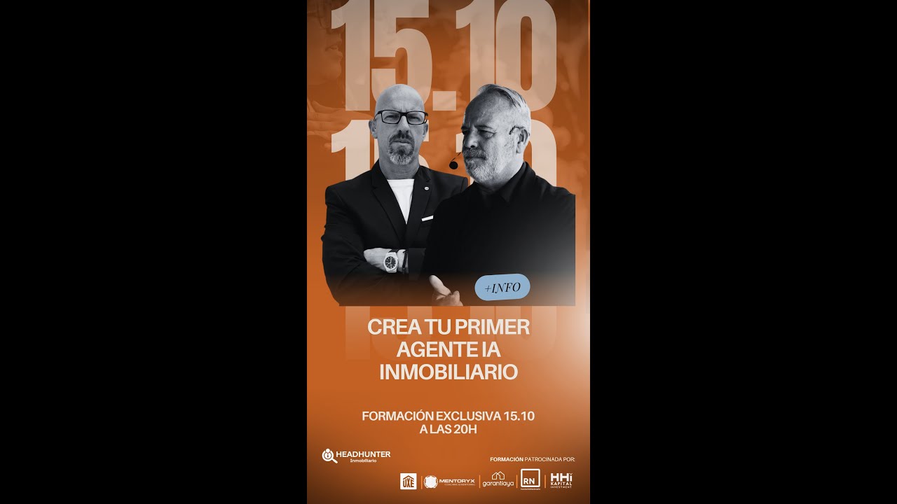 🤖 Masterclass Online Gratuita: Crea tu Primer Agente de IA Inmobiliario ...