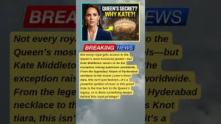 Kate Gets Queen’s Secrets?! #RoyalDrama #KateMiddleton #RoyalScandal