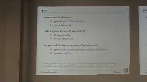 Henning Samtleben - Exceptional field theory for affine algebras