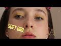 ДЕЛАЮ ИЗ СЕБЯ SOFT GIRL//ПЫТАЮСЬ