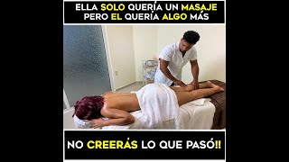 Ella solo queria un masaje, pero el chico queria algo mas!