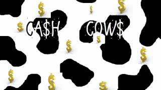 Cah Cow Cashin Out
