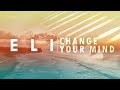 ELI - Change Your Mind (piano cover by Ducci & lyrics)