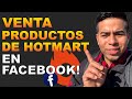 💸Como vender productos digitales de HOTMART en Facebook 2020 HOMART 2020