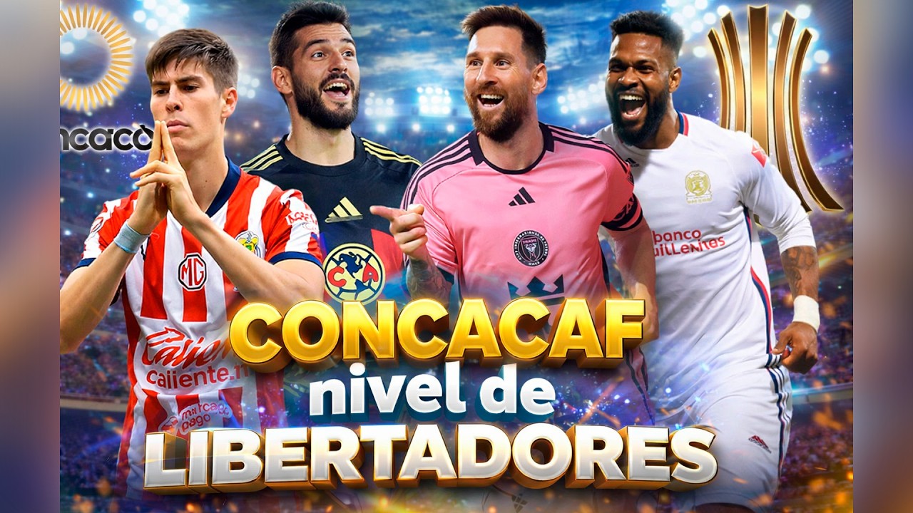 💣⚽ El reto más SALVAJE: demostrar que el nivel CONCACAF SÍ alcanza para LIBERTADORES