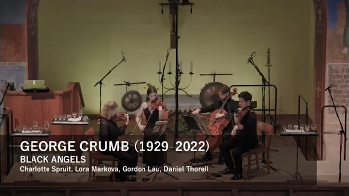 George Crumb Black Angels Hohenstaufen Akademie 2022