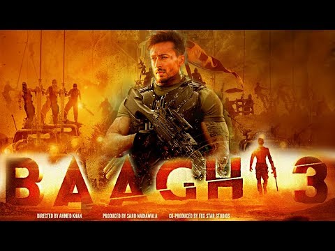 baaghi-3-full-movie-facts-|-tiger-shroff-|-shraddha-kapoor-|-sajid-nadiadwala-|-ahmed-khan-|baaghi-3