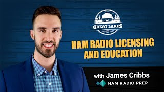 Ham Radio Licensing &amp; Education for Beginners - Chat with James Cribbs from HamRadioPrep.com