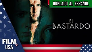 El Bastardo Doblado Al Español Suspensedrama Film Plus Usa