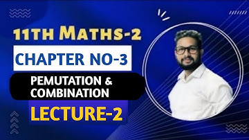 11th Maths-2 | Chapter 3 | Pemutation & Combination | Lecture 2 | Maharashtra Board |