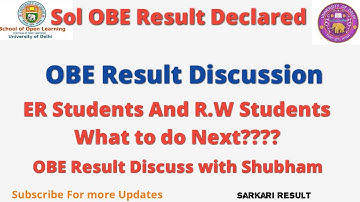 Sol Open Book Exam Result Discussion ||  ER & RW Students What to do next || Ba Prog Result Declared