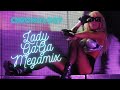 Lady GaGa - Megamix (Chronology)