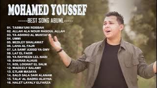 Mohamed Youssef Full Album Sholawat Nabi Terbaru 2021   Lagu Religi Islam Terbaru & Terpopuler 2021