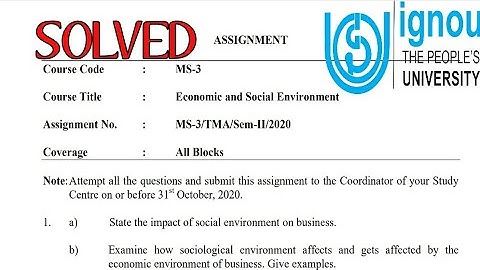 Ignou ms03 solved assignment July 2020 / Economic and social environment assignment answer /Ignou