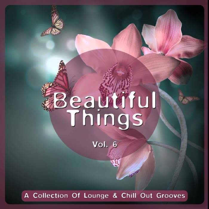 Лилия чил аут. Beautiful things. Va - beautiful things Vol. 4. Va - beautiful Songs for you Vol.27 mp3 download.