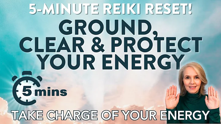 Ground, Clear and Protect Your Energy 🌟 5 Minute Reiki Reset!