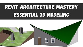 Master Revit Architecture: Essential 3D Modeling Course Overview | BIM & Parametric Design