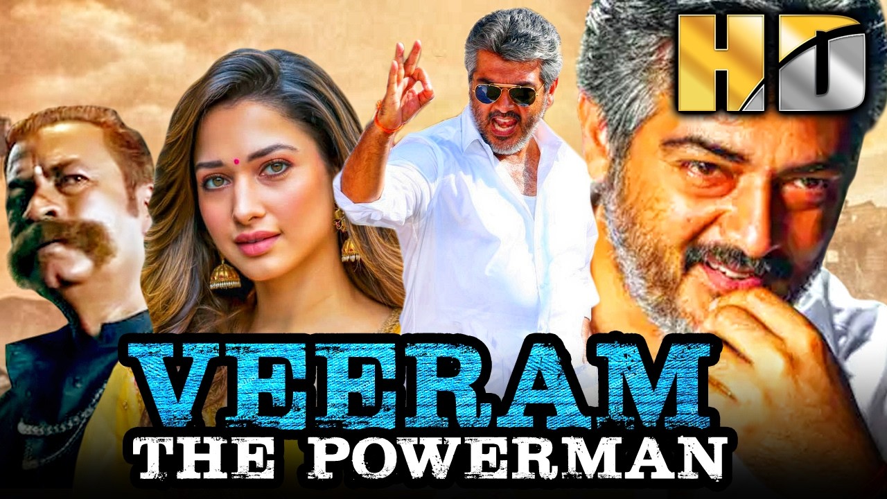 Veeram The Powerman (विरम द पॉवरमन) - Ajith Kumar & Tamannaah's Tamil Hindi Dubbed Movie