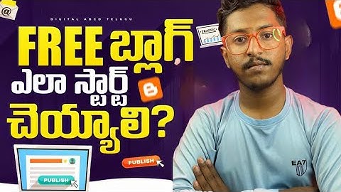 How to Start blogging in 2025 Telugu||how to create a free website and get google Adsense approval||