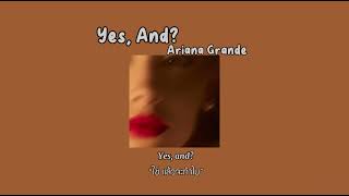 Yes, And? - Ariana Grande [แปลไทย]