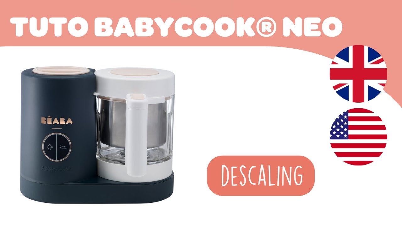 Beaba - Instructions For Use : Babycook® Neo, How To Descaling.