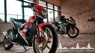 Honda Sonic 150 R Lagu TIKTOK !! SUNGGUH KU MERASA RESAH DJ WITH LIRIK
